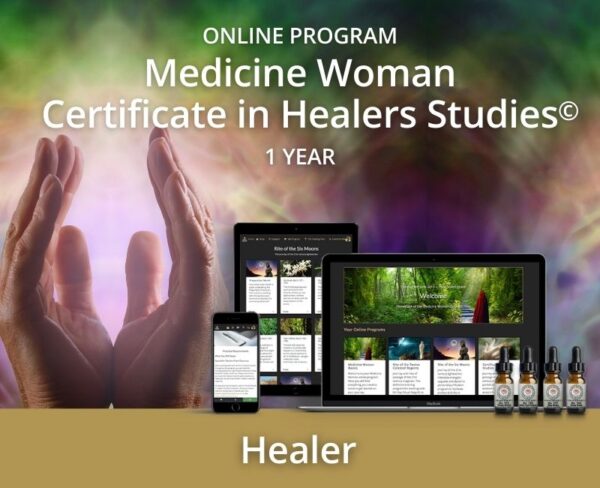 Medicine Woman Certificate in Healers Studies© (Repeating)